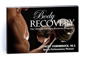 Body Recovery Manual by Breakthrough Performance | BREAKTHROUGHPERFORMANCE.NET